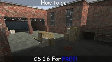 How to get Counter-Strike 1.6 for Free!