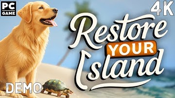 Restore Your Island Demo Gameplay 4K PC Game No Commentary