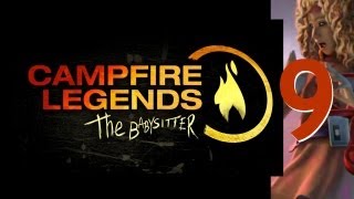 Campfire Legends 2: Babysitter [09] w/YourGibs - Chapter 9: WHO IS EVIL - Final