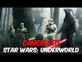 Star Wars Underworld: The Cancelled Star Wars TV Show | Cutshort