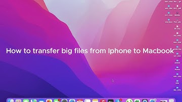 How to Transfer Large Files from iPhone to MacBook Using Wi-Fi (Easily!)