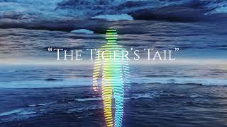 The Tigers Tail   