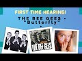 BEE GEES - Butterfly || FIRST TIME HEARING || Teenage Bee Gees!!