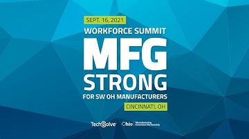 2021 MFG STRONG Summit (Event Recap)