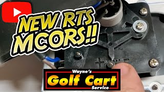 NEW RTS MCORS FOR CLUB CARS