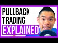 Pullback Trading Explained (For Beginners)