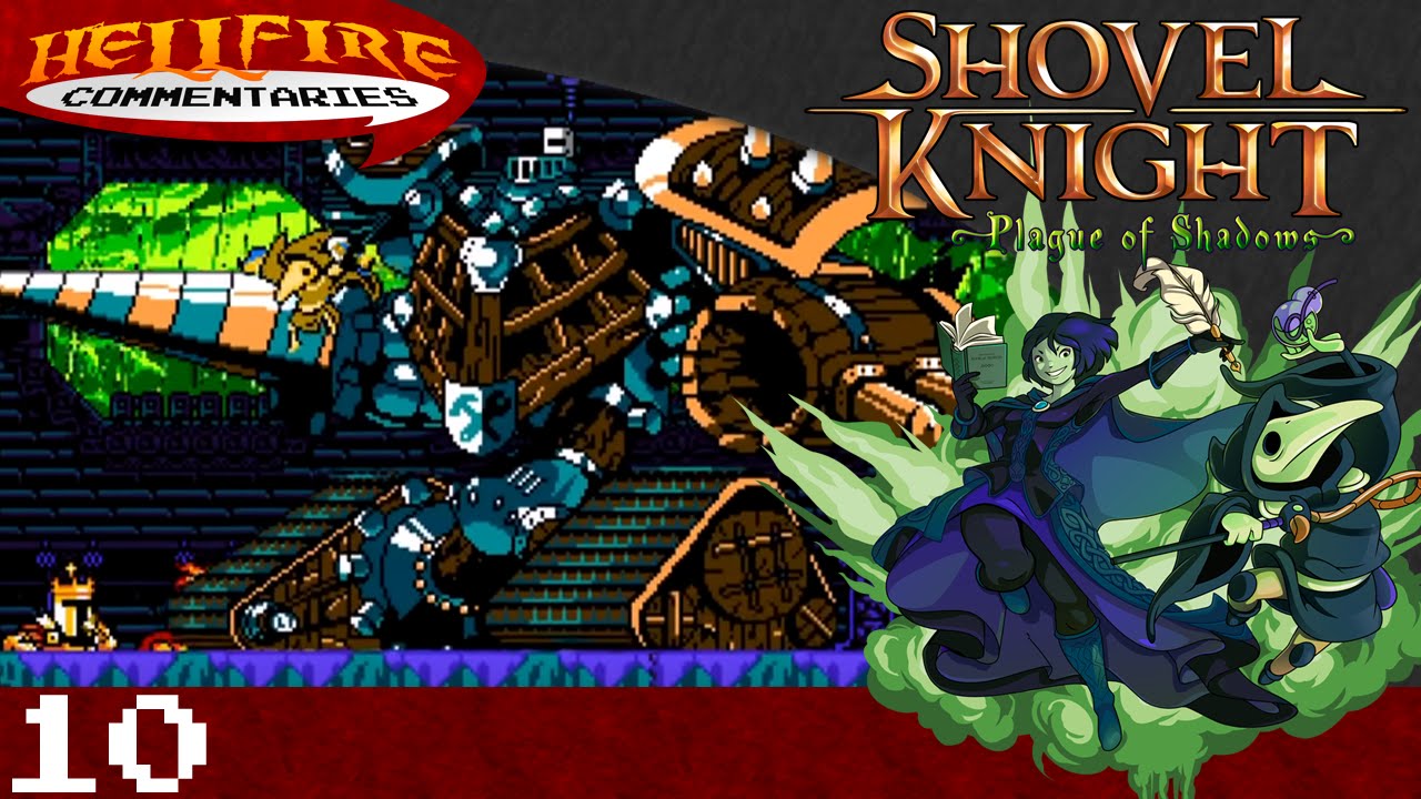 Shovel Knight Plague of Shadows playthrough [Part 10 Of Potions and