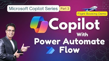 Use Microsoft Copilot with Power Automate - Step By Step Guide - Microsoft Copilot Series - Part 3