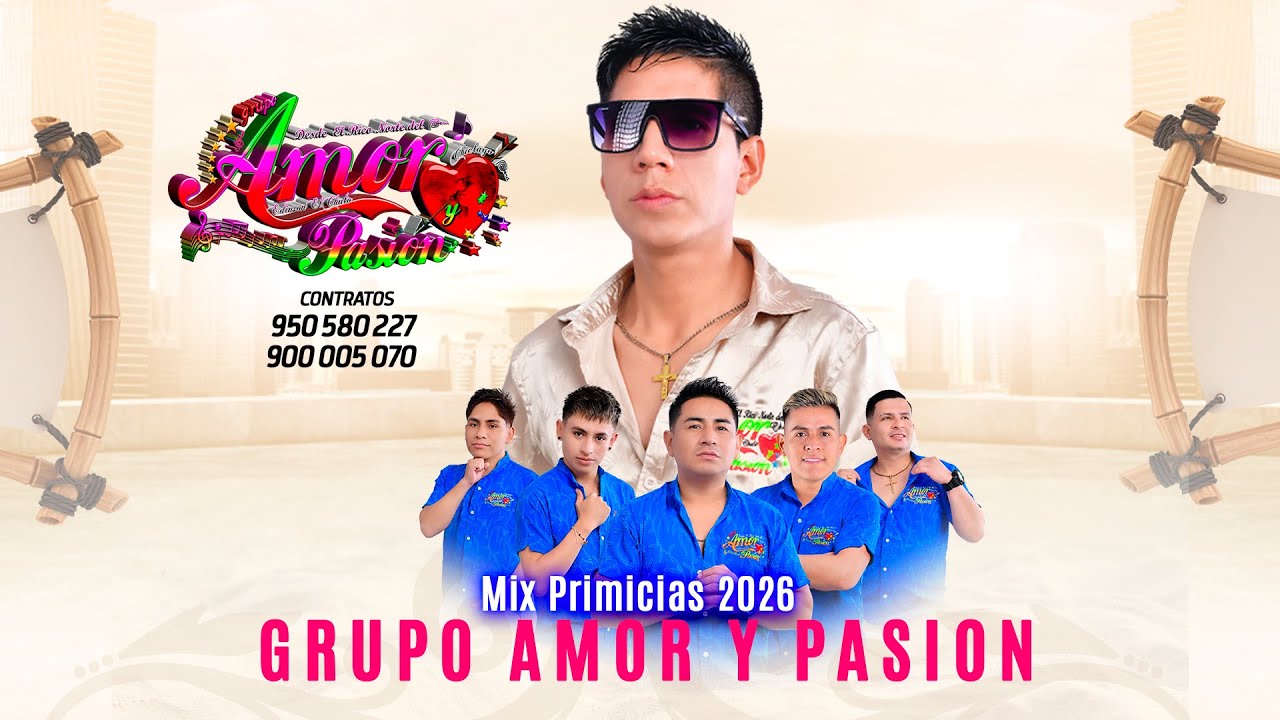 Mix Amor y Pasion / Primicias 2026