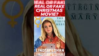 Real or Fake Christmas Movie? Lindsay Lohan's Virgin Mary ✝️👩‍🦰