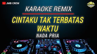 Karaoke Cintaku Tak Terbatas Waktu Versi Popdut Nada Pria/Cowok