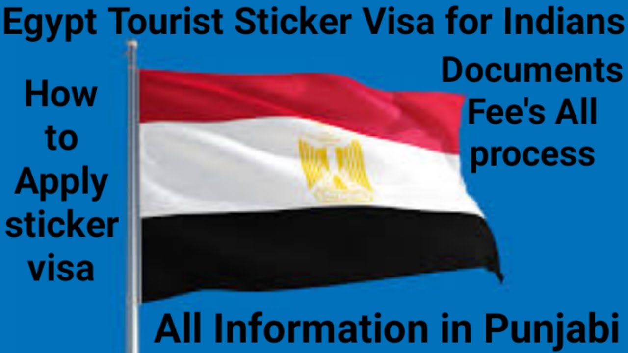 Egypt Tourist Sticker Visa For Indians How to apply All Process ...