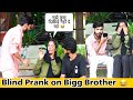 Blind prank on elder brother amanayushman7  gone angry   the sifa world