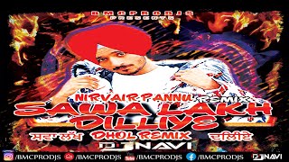 Sawa Lakh Dilliye I Nirvair Pannu I DjNavi Dhol Remix I Free Download I Top Hit Songs I Latest 2020