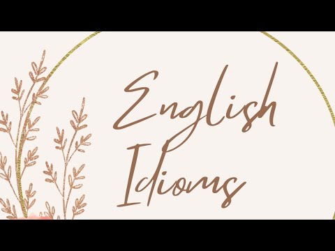 English Idioms and