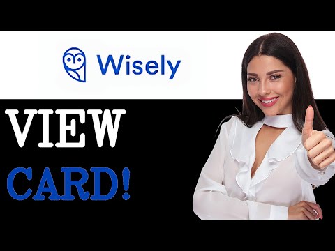 How To View Wisely Card Number On App (2025)