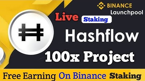 HFT Token Free Earning On Binance| HashFlow Token On Binance Launchpool | Live Participate