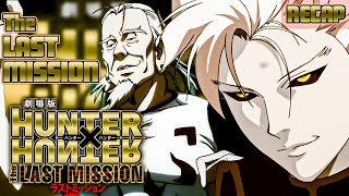 Download lagu Hunter X Hunter Movie 2: The Last Mission [FULL RECAP with MEMES]