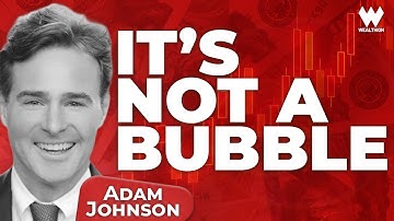 Adam Johnson: AI-boom, geen bubbel. Waarom deze bullmarkt nog ruimte heeft om te groeien.