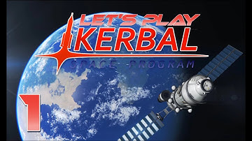 Kerbal Space Program 1 - Orbit Tutorial