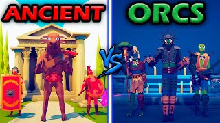 GREAT ANCIENT TEAM vs MIGHTY ORCS  Totally Accurate Battle Simulator | TABS