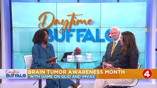 Daytime Buffalo: Brain Tumor Awareness Month with Game On Glio and Imvax