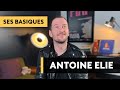 Capture de la vidéo Antoine Elie - Ses Basiques