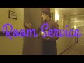 ROOM SERVICE Official Short Film ROOM SERVICE Official Short Film