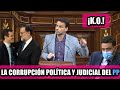 ¡BRUTAL! Este diputado deja K.O. al PP por sus ESCÁNDALOS de CORRUPCIÓN