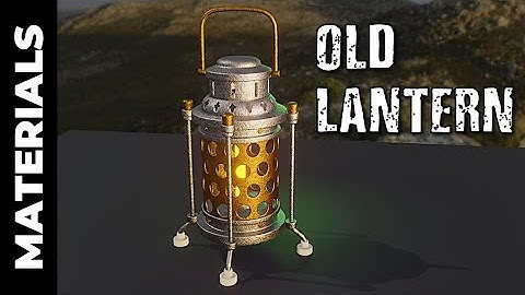 BLENDER: OLD LANTERN (PART 2)