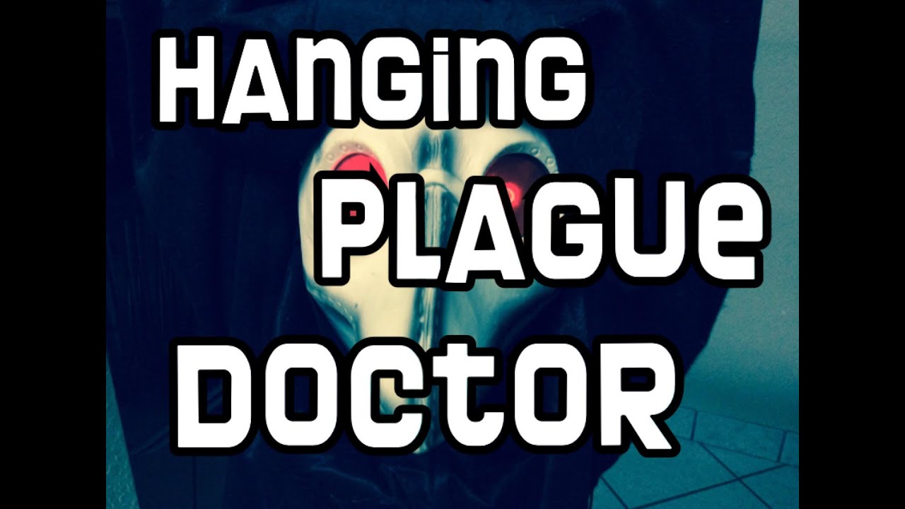 Hanging Plague Doctor | R.I.P. Reviews