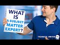 What is a subject matter expert