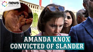 Amanda Knox: Convicted in Italian court for slander