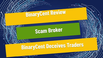 BinaryCent Review - Scam Broker BinaryCent Deceives Traders