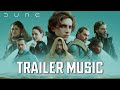 Dune Theme Trailer 2 Music | FULL EPIC VERSION (Soundtrack)