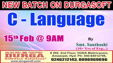 C - Language by Smt. Santhoshi Demo On 15th Feb @9AM At Maitrivanam(HYD) - Offline Batch