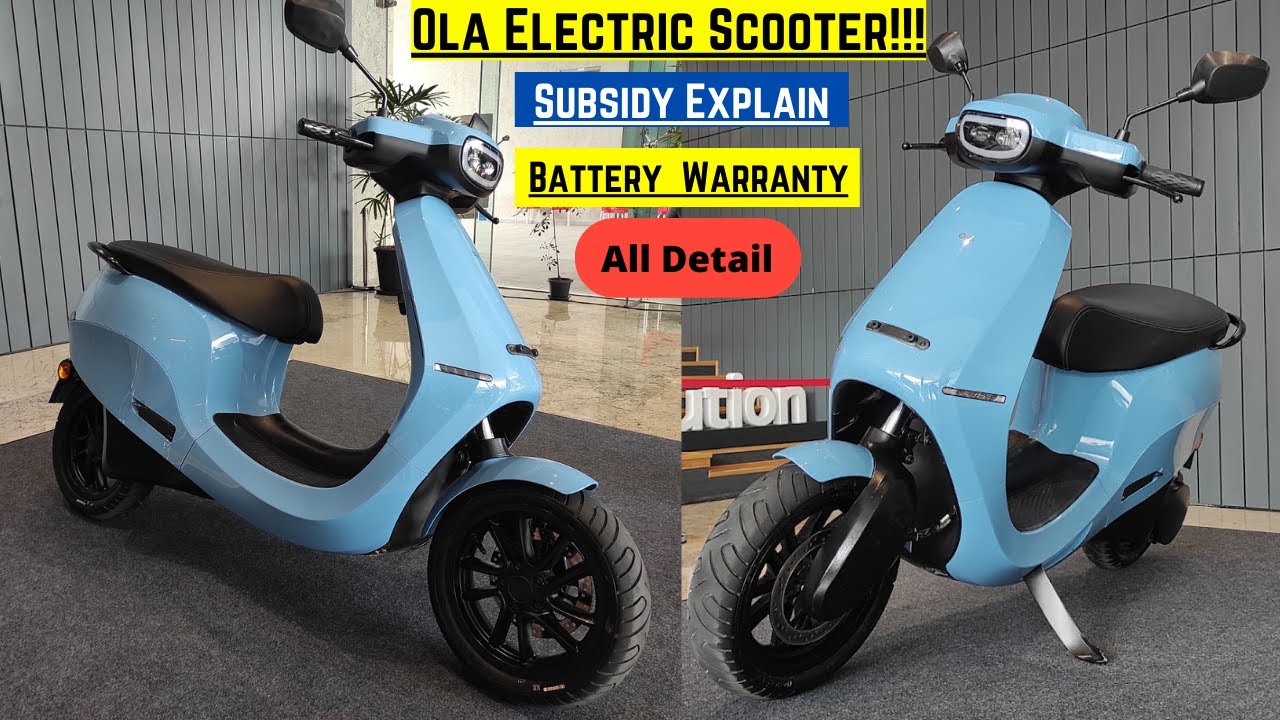 Ola Electric Scooter All Details State Subsidy Battery Warranty