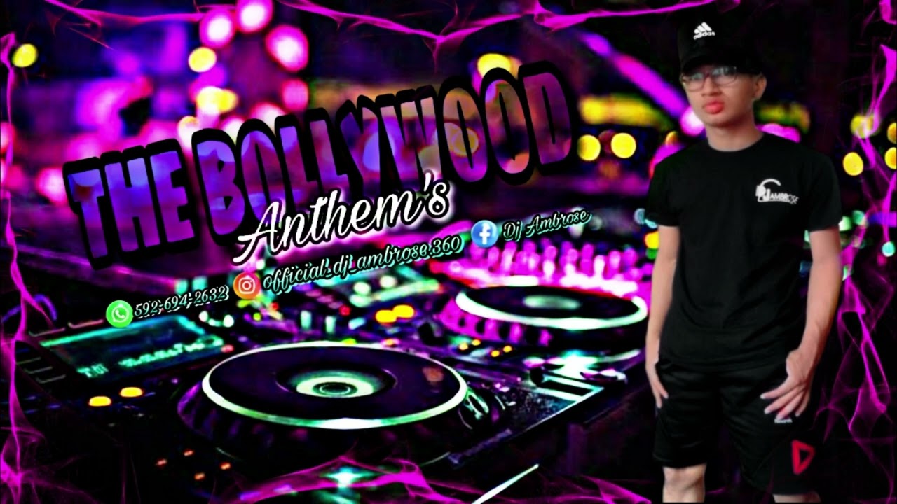 Dj Ambrose  The Bollywood Anthems