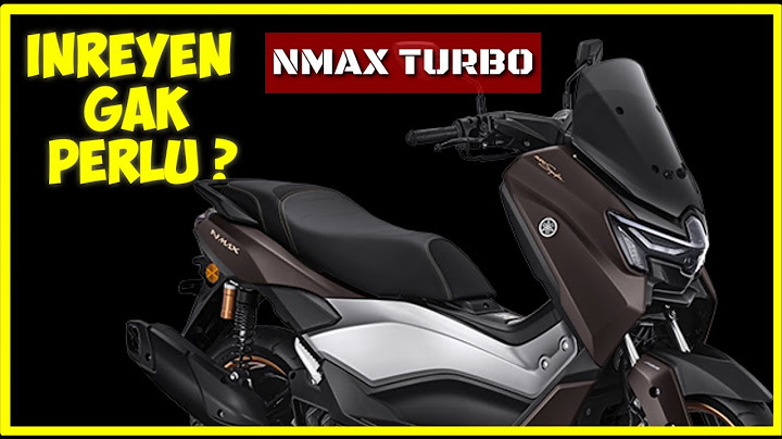 Hati hati Beli YAMAHA NMAX TURBO - Wajib inreyen seperti saran divideo biar performa maksimal.