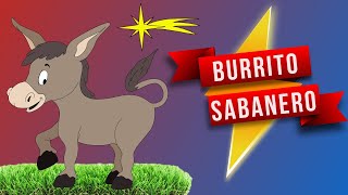 🎅Burrito Sabanero, Villancicos de Navidad letra, Mi Burrito Sabanero, Canciones de Navidad