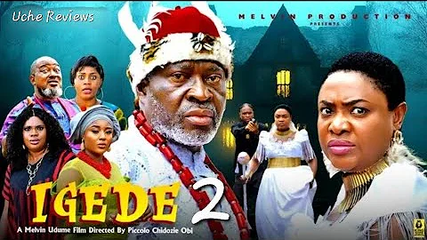IGEDE Season 2 - LIZZY GOLD KANAYO O KANAYO 2025 LATEST NIGERIAN MOVIE UPDATE 