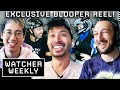 Bloopers! Weird Wonderful World Edition • Watcher Weekly #032