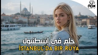 اروع اغنية تركية - حماسية مشهورة❤️ 2025 مطلوبة🔥 اكثر من روعة💣Dj Rodix - İstanbul’da Bir Rüya