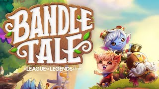 Bandle Tale: A League of Legends Story Gameplay