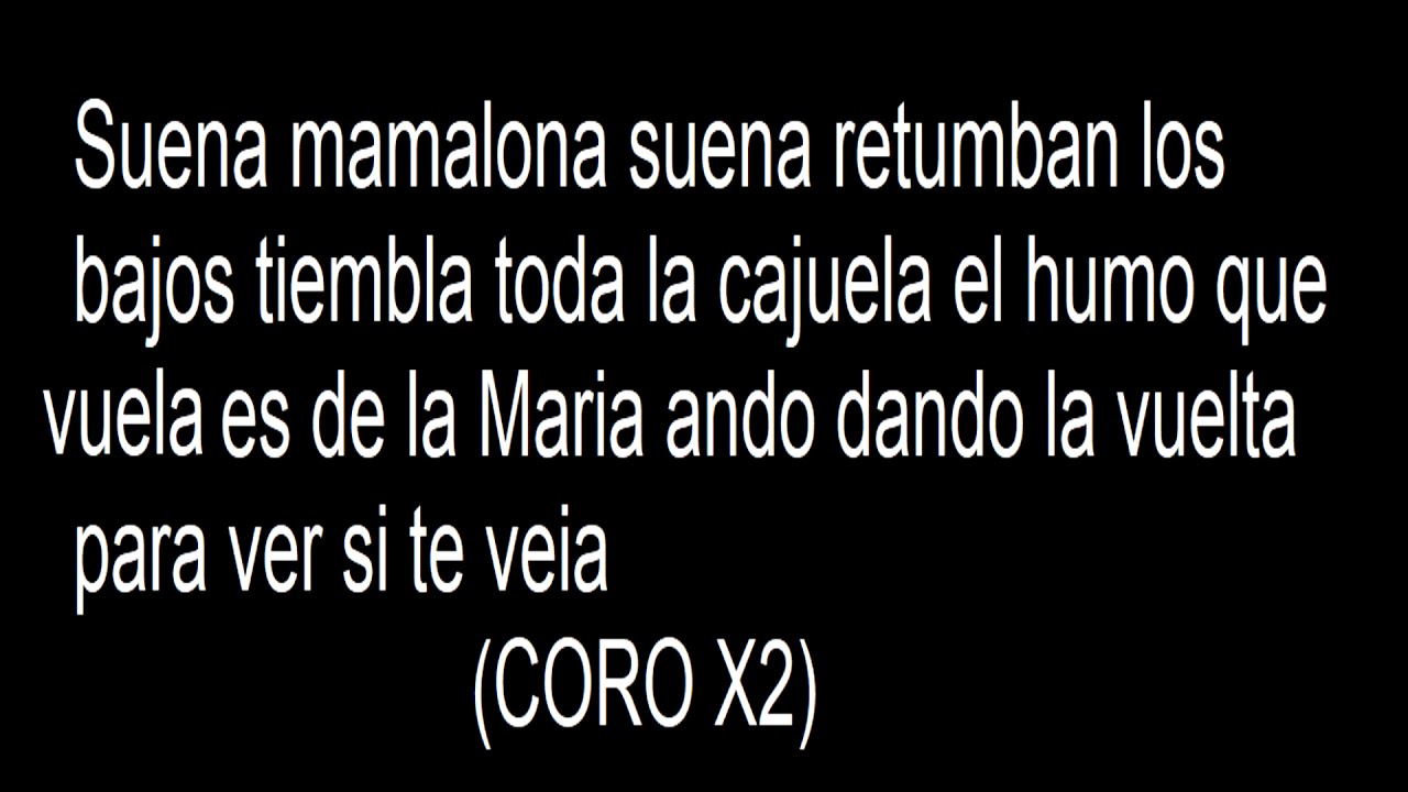 SUENA MAMALONA. LETRA. CARTEL DE SANTA YouTube Music