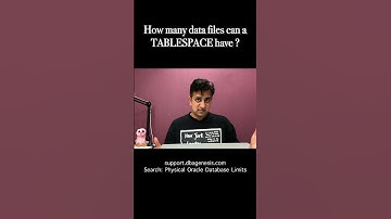 How many data files can a tablespace have?