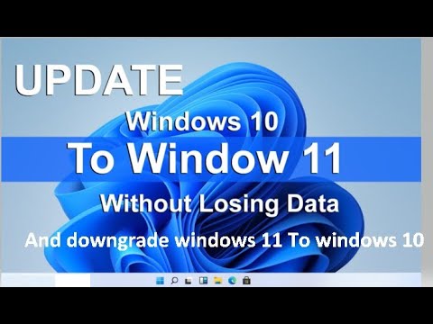 How to upgrade windows 10 to windows 11 without Losing Data || # ...