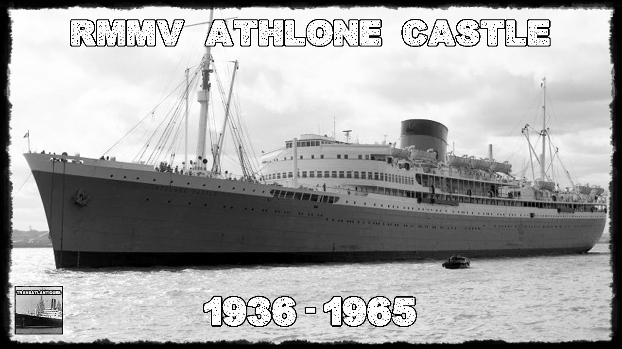 RMMV ATHLONE CASTLE (1936 - 1965)