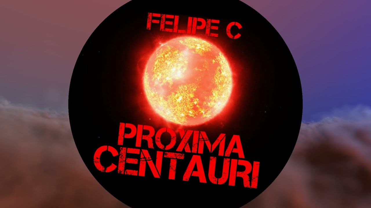 YouTube에서 Felipe C - Proxima Centauri 보기 YouTube에서 Felipe C - Proxima Centauri 보기