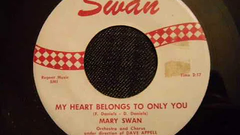 Mary Swan - My Heart Belongs To Only You - Really ...